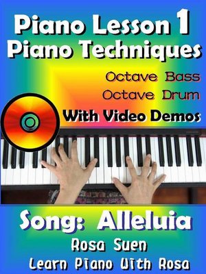 cover image of Piano Lesson #1--Piano Techniques--Octave Bass, Octave Drums with Video Demos--Song